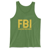 FBI - Female Body Investigator Men/Unisex Tank in Leaf color