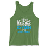 I Had An Extremely Busy Day Converting Oxygen To Carbon Dioxide Men/Unisex Tank