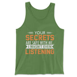 Your Secrets Are Safe With Me Men/Unisex Tank in Leaf color