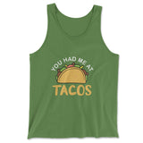 You Had Me At Tacos Men/Unisex Tank in Leaf color