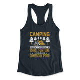 Camping - Spend A Fortune And Live Like A Poor Womens Racerback Tank in Midnight Navy color