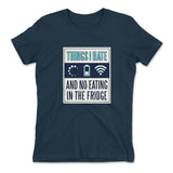 Things I Hate Womens T-Shirt in Midnight Navy color