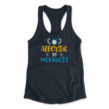 Allergic To Mornings Womens Racerback Tank in Midnight Navy color