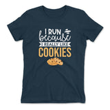 I Run Because I Really Like Cookies Womens T-Shirt in Midnight Navy color