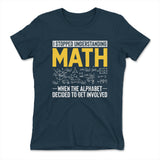 Why I Stopped Understanding Math Womens T-Shirt in Midnight Navy color