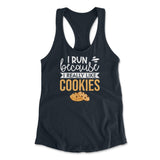 I Run Because I Really Like Cookies Womens Racerback Tank in Midnight Navy color