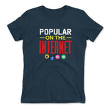 Popular On The Internet Womens T-Shirt in Midnight Navy color