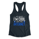 Atleast I'm Cool On The Internet Womens Racerback Tank in Midnight Navy color