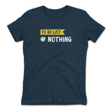 To Do List, Nothing Womens T-Shirt in Midnight Navy color