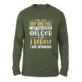 I Did Not Trip And Fall, I Attacked The Floor Men/Unisex Drop Shoulder Sweatshirt in Military Green color