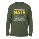 Why I Stopped Understanding Math Men/Unisex Drop Shoulder Sweatshirt in Military Green color