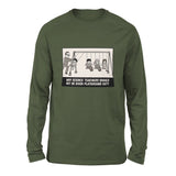 Why Science Teachers Should Not Be Given Playground Duty Men/Unisex Drop Shoulder Sweatshirt in Military Green color