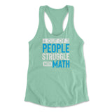 4 Out Of 3 People Struggle With Math Womens Racerback Tank in Mint color