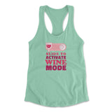 Swipe Right For Wine Mode Womens Racerback Tank in Mint color