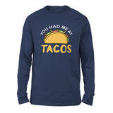 You Had Me At Tacos Men/Unisex Drop Shoulder Sweatshirt in Navy color