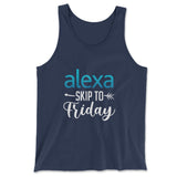 Alexa, Skip To Friday Men/Unisex Tank in Navy color