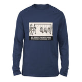 Why Science Teachers Should Not Be Given Playground Duty Men/Unisex Drop Shoulder Sweatshirt in Navy color