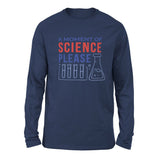 A Moment Of Science Please Men/Unisex Drop Shoulder Sweatshirt