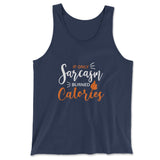 If Only Sarcasm Burned Calories Men/Unisex Tank in Navy color