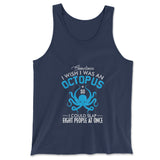 I Wish I Was An Octopus Men/Unisex Tank in Navy color