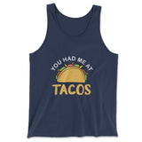 You Had Me At Tacos Men/Unisex Tank in Navy color