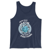 Never Trust An Atom, They Make Up Everything Men/Unisex Tank in Navy color