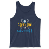 Allergic To Mornings Men/Unisex Tank