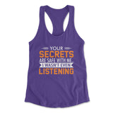 Your Secrets Are Safe With Me Womens Racerback Tank in Purple Rush color