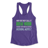 Why Do They Call It Rush Hour? Womens Racerback Tank in Purple Rush color