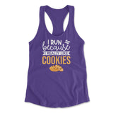 I Run Because I Really Like Cookies Womens Racerback Tank in Purple Rush color