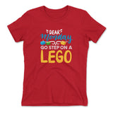 Dear Monday, Go Step On A Lego Womens T-Shirt in Red color