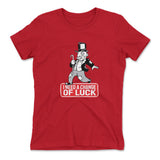 Change Luck Monopoly Parody Womens T-Shirt in Red color