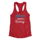 Alexa, Skip To Friday Womens Racerback Tank in Red color