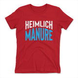 Heimlich Manure Womens T-Shirt in Red color