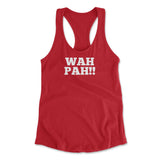 Wah Pah!! Womens Racerback Tank in Red color