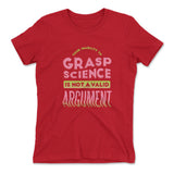 Not A Valid Argument Womens T-Shirt in Red color