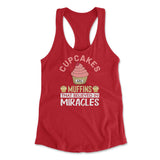Cupcakes Are Muffins That Believed In Miracles Womens Racerback Tank in Red color