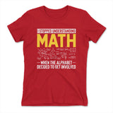 Why I Stopped Understanding Math Womens T-Shirt in Red color
