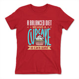 Cupcake - A Balanced Diet Womens T-Shirt in Red color