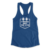 I Wanna Quit The Gym Womens Racerback Tank
