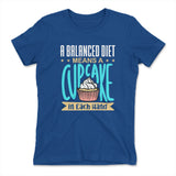 Cupcake - A Balanced Diet Womens T-Shirt in Royal color