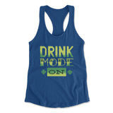 Drink Mode On Womens Racerback Tank in Royal color