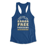 How Many Ways To Write Error Free Programs Womens Racerback Tank in Royal color