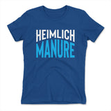 Heimlich Manure Womens T-Shirt in Royal color