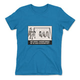 Why Science Teachers Should Not Be Given Playground Duty Womens T-Shirt in Turquoise color