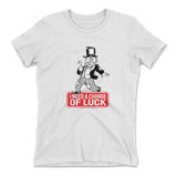Change Luck Monopoly Parody Womens T-Shirt in White color