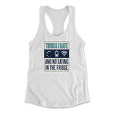 Things I Hate Womens Racerback Tank in White color