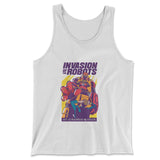Invasion Of The Robots Men/Unisex Tank in White color
