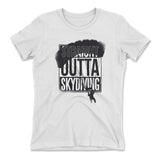 Straight Outta Skydiving Womens T-Shirt in White color
