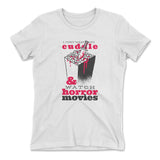 I Just Want To Cuddle And Watch Horror Movies Womens T-Shirt in White color